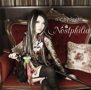 DESTROSE - Nostphilia cover 