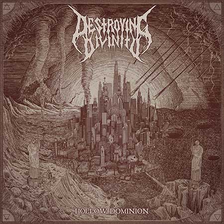 DESTROYING DIVINITY - Hollow Dominion cover 