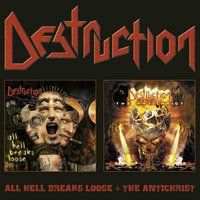 DESTRUCTION - All Hell Breaks Loose + The Antichrist cover 