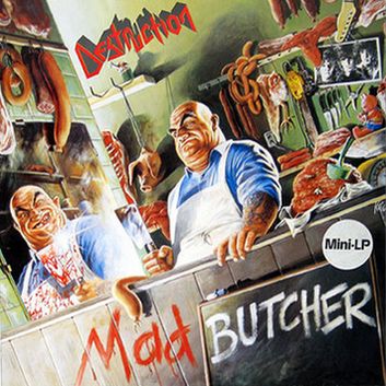 DESTRUCTION - Mad Butcher cover 