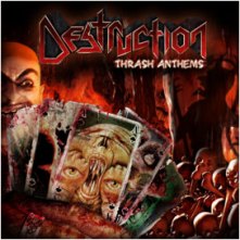 DESTRUCTION - Thrash Anthems cover 