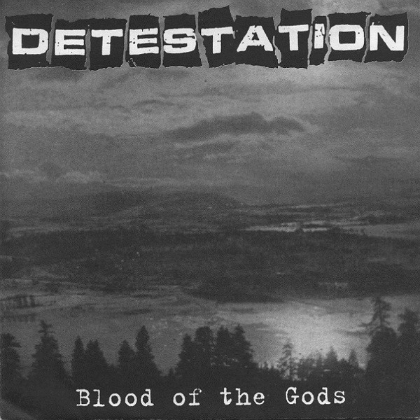 DETESTATION (OR) - Blood Of The Gods cover 