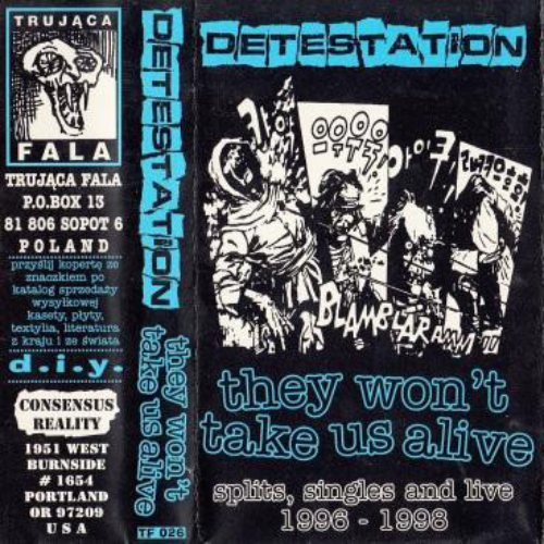 DETESTATION (OR) - They Won't Take Us Alive cover 