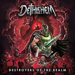 DETHLEHEM - Destroyers of the Realm cover 