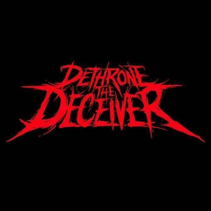 DETHRONE THE DECEIVER - Hell Walks Earth cover 