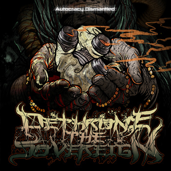 DETHRONE THE SOVEREIGN - Autocracy Dismantled cover 