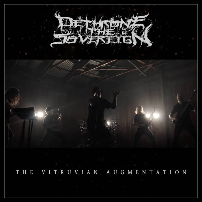 DETHRONE THE SOVEREIGN - The Vitruvian Augmentation cover 