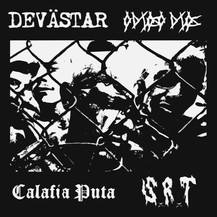DEVÄSTAR - Devästar / Odioso Dios / Calafia Puta / SxRxT cover 