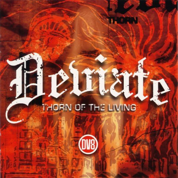 DEVIATE - Thorn Of The Living cover 