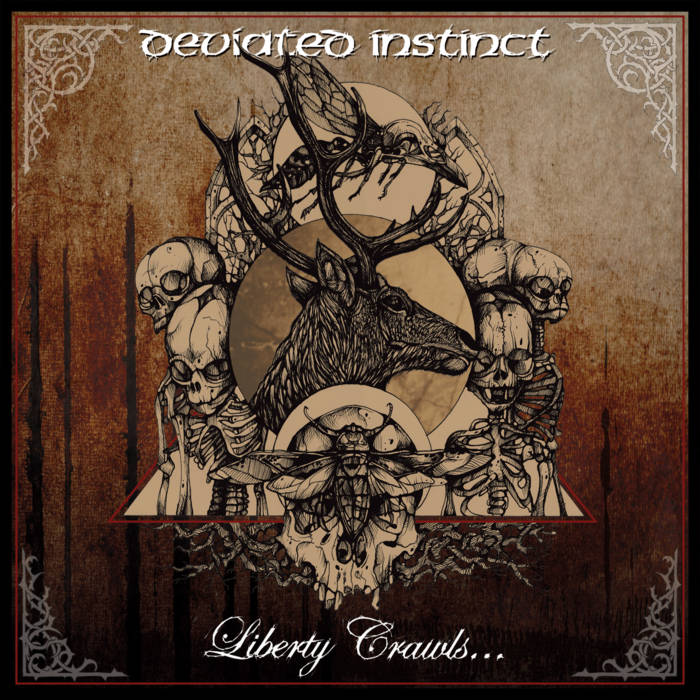DEVIATED INSTINCT - Liberty Crawls...To The Sanctuary Of Slaves cover 