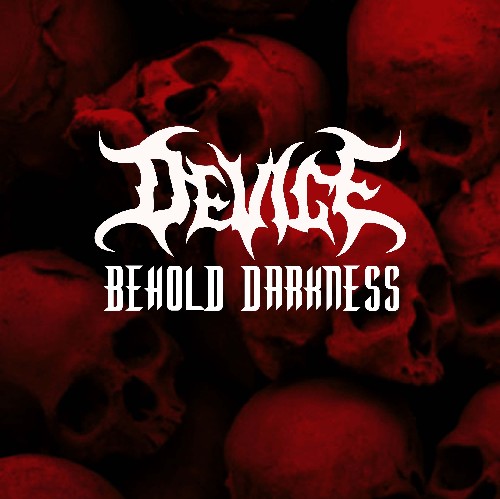 DEVICE - Behold Darkness cover 