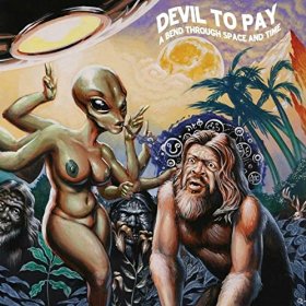 DEVIL TO PAY - A Bend Through Space And Time cover 