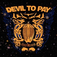 DEVIL TO PAY - Heavily Ever After cover 