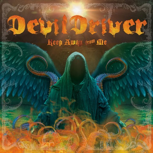 DEVILDRIVER - Keep Away From Me cover 