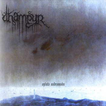 DHAMPYR - Opiate Andromeda cover 