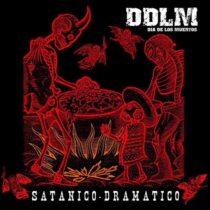 DIA DE LOS MUERTOS - Satánico Dramático cover 