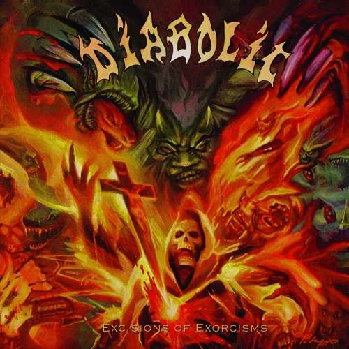 DIABOLIC - Excisions of Exorcisms cover 