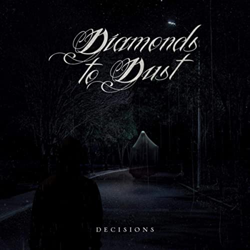 DIAMONDS TO DUST - Decisions cover 