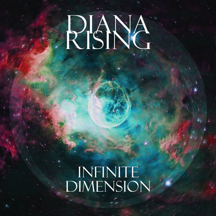 DIANA RISING - Infinite Dimension cover 