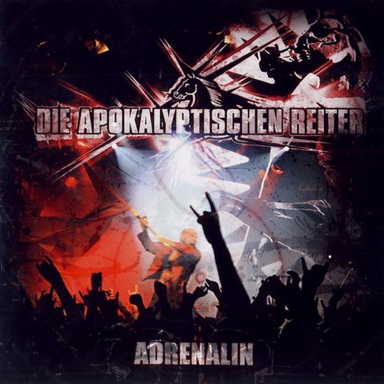 DIE APOKALYPTISCHEN REITER - Adrenalin cover 