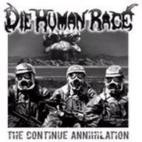 DIE HUMAN RACE - The Continue Annihilation cover 