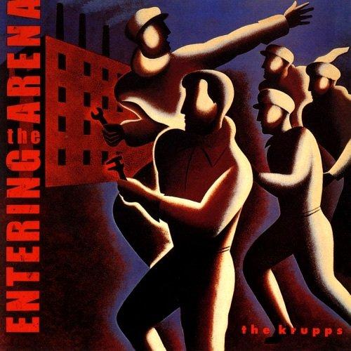 DIE KRUPPS - Entering the Arena cover 