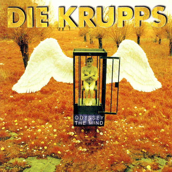 DIE KRUPPS - III: Odyssey of the Mind cover 