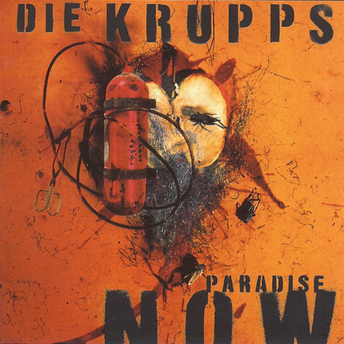 DIE KRUPPS - Paradise Now cover 