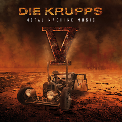 DIE KRUPPS - V - Metal Machine Music cover 