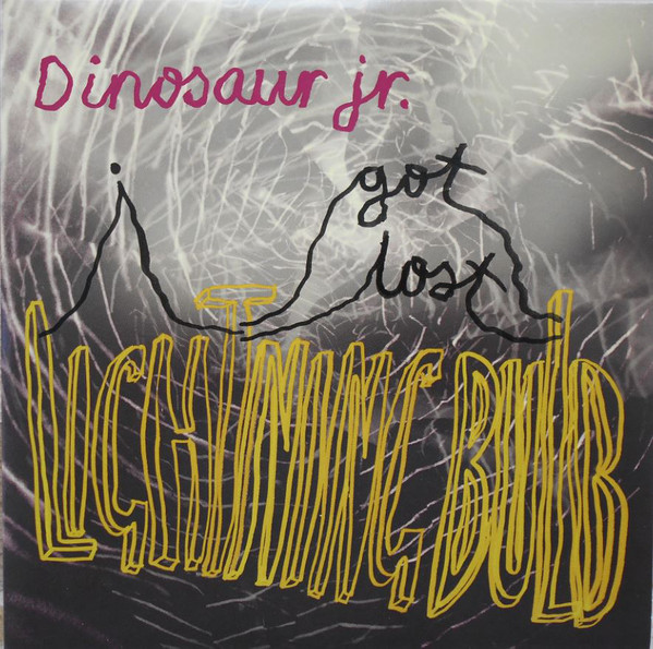 DINOSAUR JR. - I Got Lost / Lightning Bulb cover 
