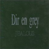 DIR EN GREY - JEALOUS cover 