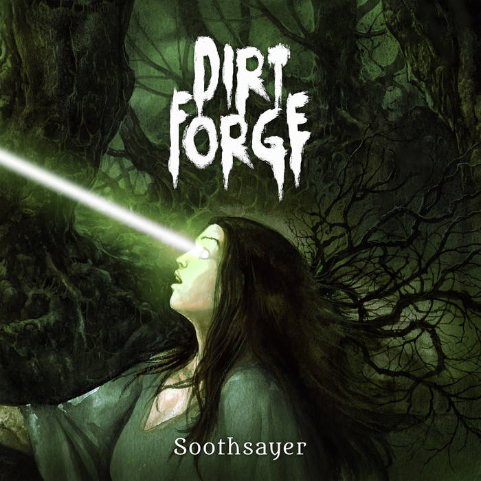 DIRT FORGE - Soothsayer cover 