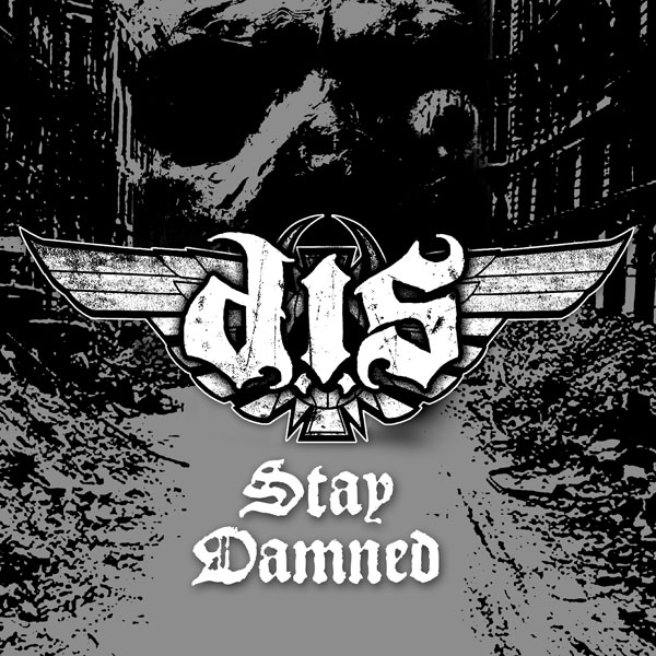 D.I.S. - Stay Damned cover 