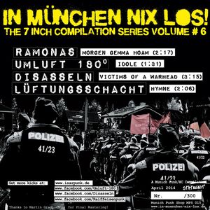 DISASSELN - In München Nix Los! The 7 Inch Compilation Series Volume #6 cover 