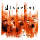 DISBELIEF - Spreading the Rage cover 