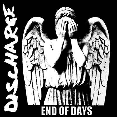 DISCHARGE - End of Days cover 
