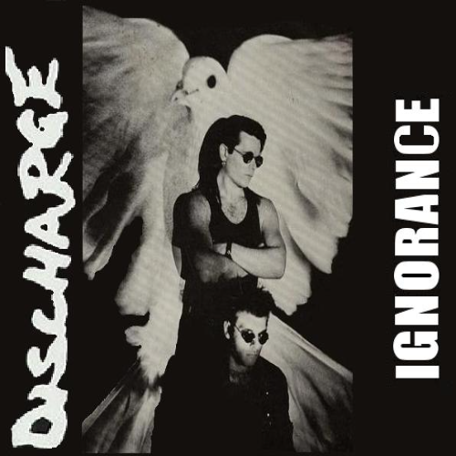 DISCHARGE - Ignorance cover 