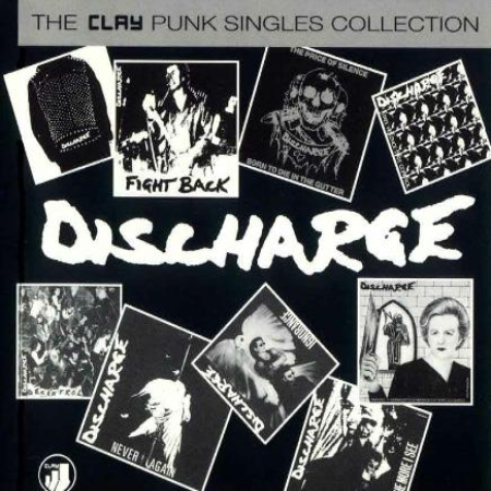 DISCHARGE - The Clay Punk Singles Collection cover 