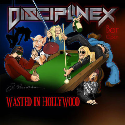 DISCIPLINE X - Wasted in Hollywood cover 