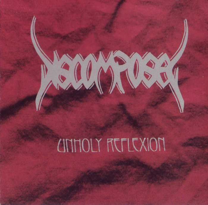 DISCOMPOSED - Unholy Reflexion cover 
