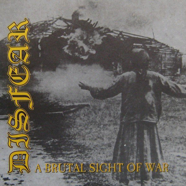 DISFEAR - A Brutal Sight Of War cover 