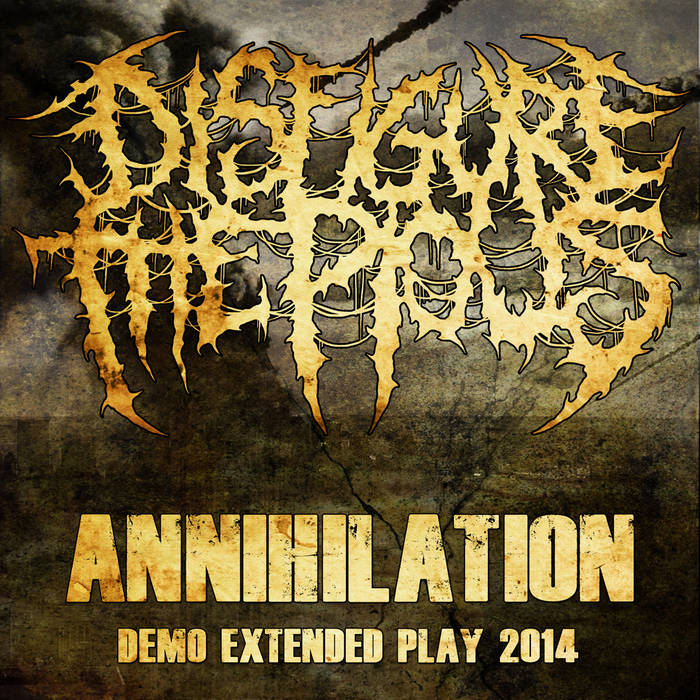 DISFIGURE THE PIOUS - Annihilation cover 