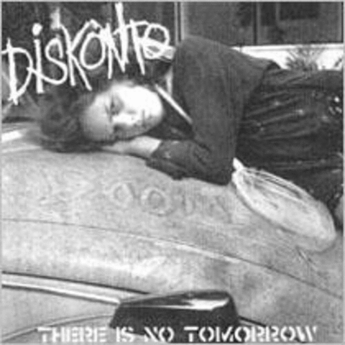 DISKONTO - There Is No Tomorrow cover 