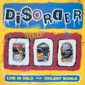 DISORDER - Live In Oslo / Violent World cover 