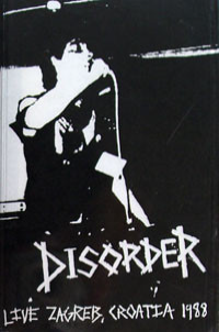 DISORDER - Live Zagreb, Croatia 1988 cover 