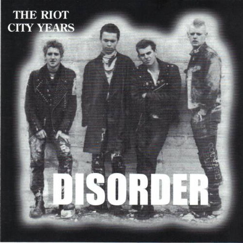 DISORDER - The Riot City Years cover 