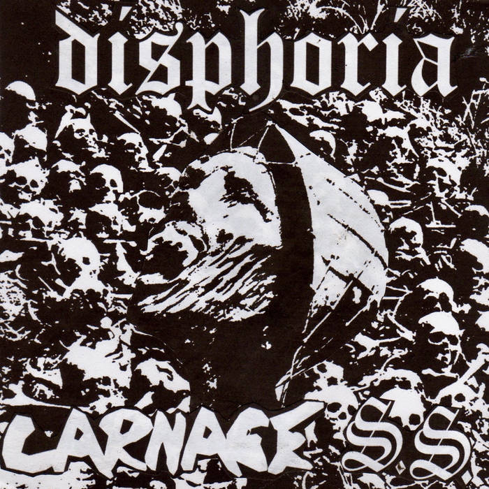 DISPHORIA - Disphoria / Carnage S.S. cover 