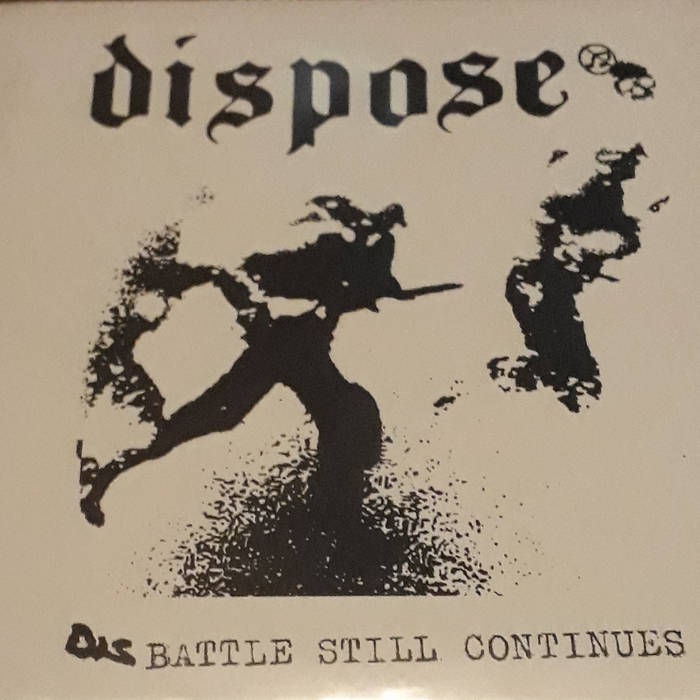 DISPOSE - Agonia / Disbattle Still Continues cover 