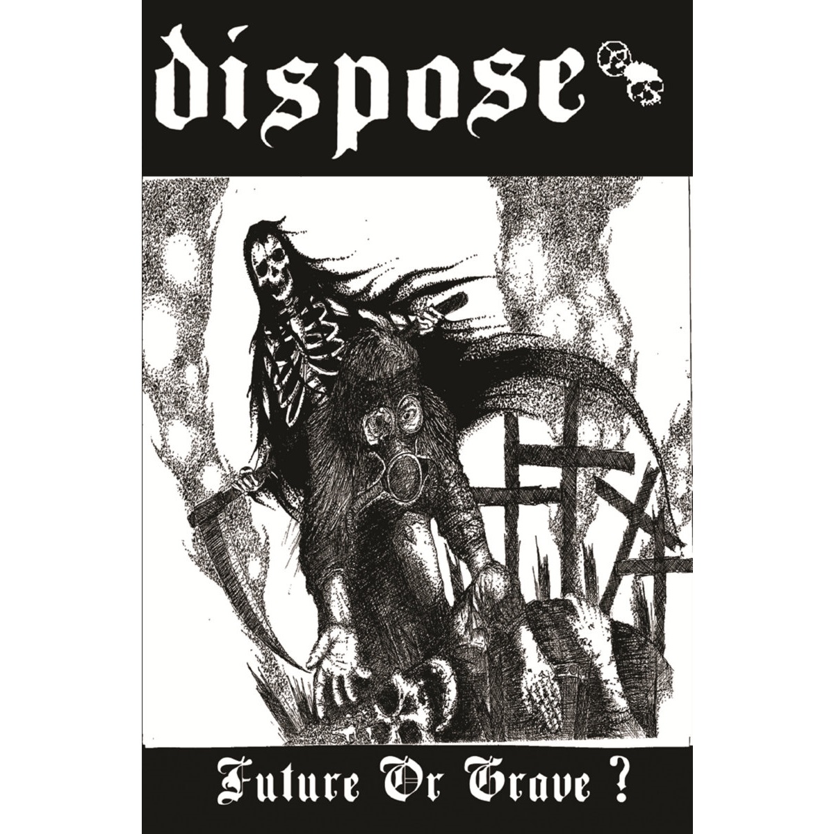 DISPOSE - Future Or Grave? cover 