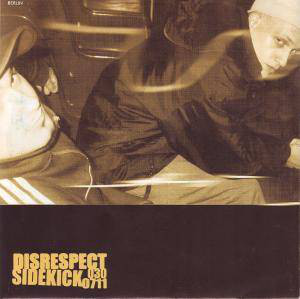 DISRESPECT - Disrespect / Sidekick cover 